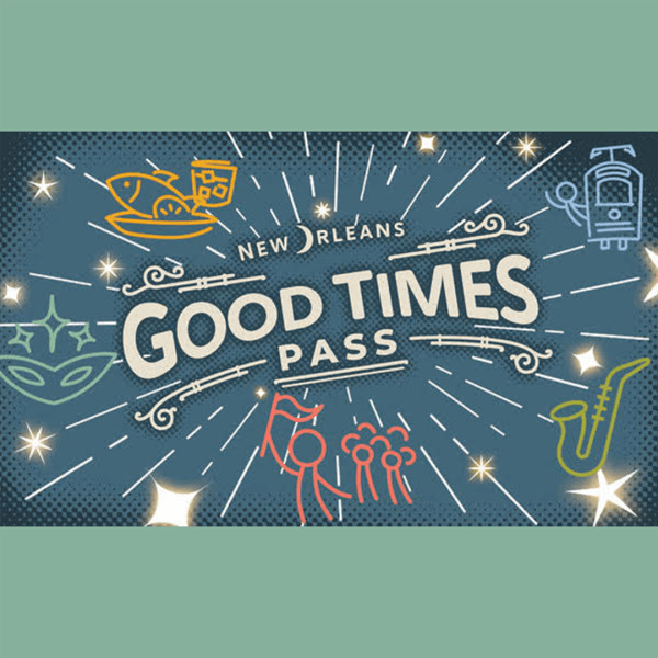 New Orleans Good Times Pass graphic with festive icons and stars.